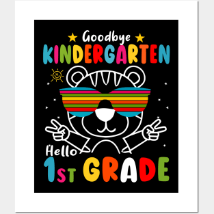 Goodbye kindergarten Graduation 2024 Hello 1st Grande Tiger Posters and Art